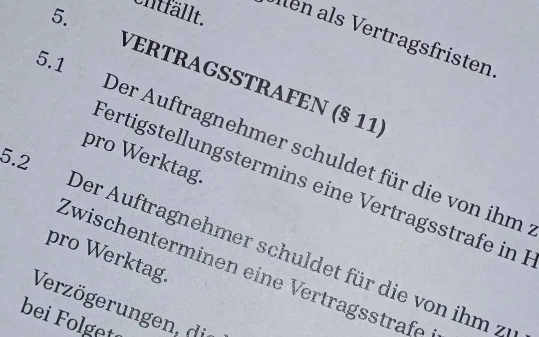 Vertragsstrafen im Bauvertrag
